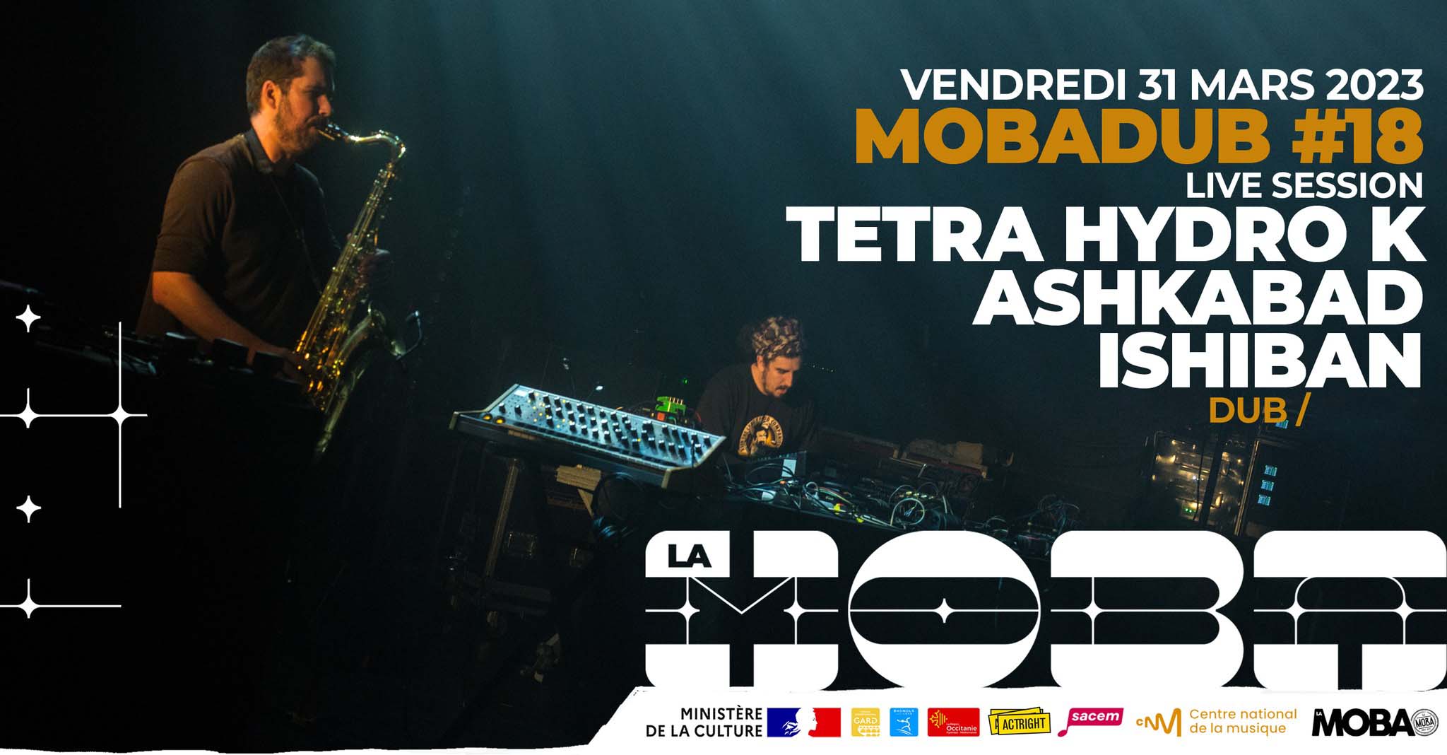 MOBADUB #18 AVEC Tetra Hydro K + Ashkabad + Ishiban A LA MOBA